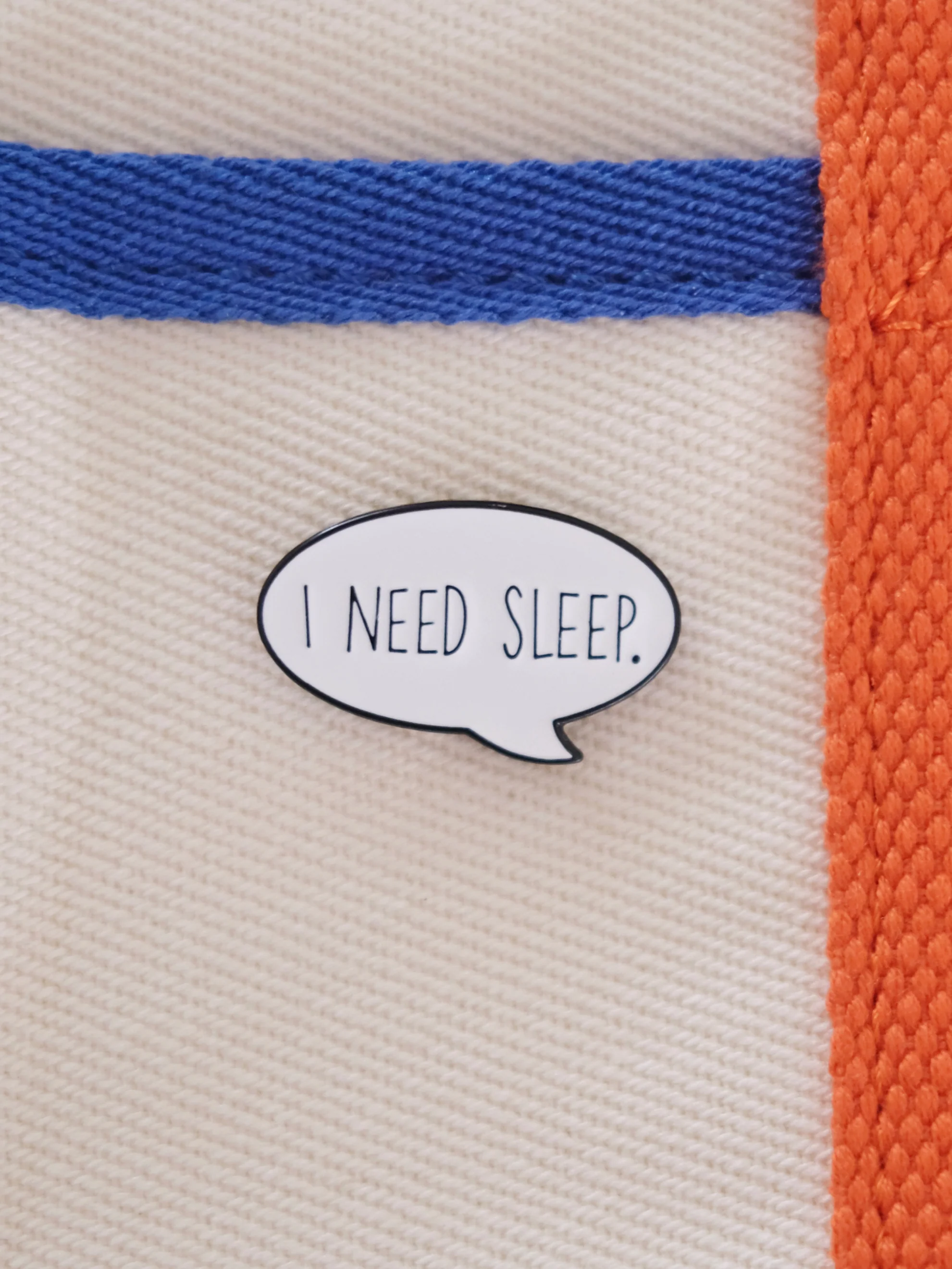 “I need sleep” Enamel Pin
